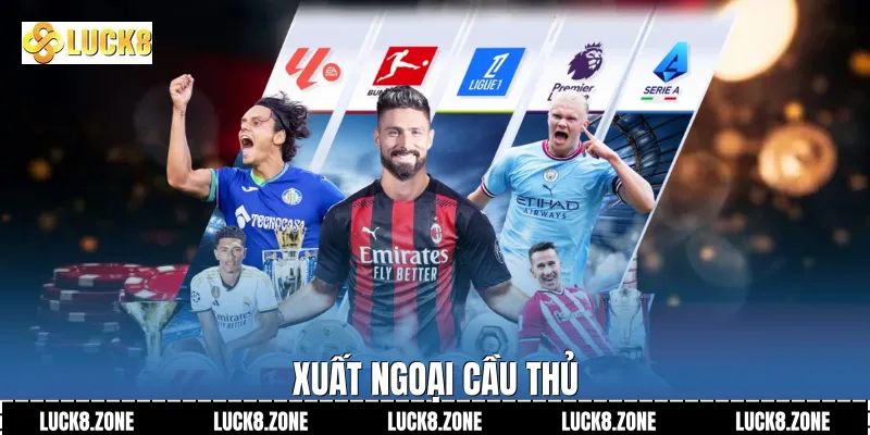 Xuất ngoại cầu thủ